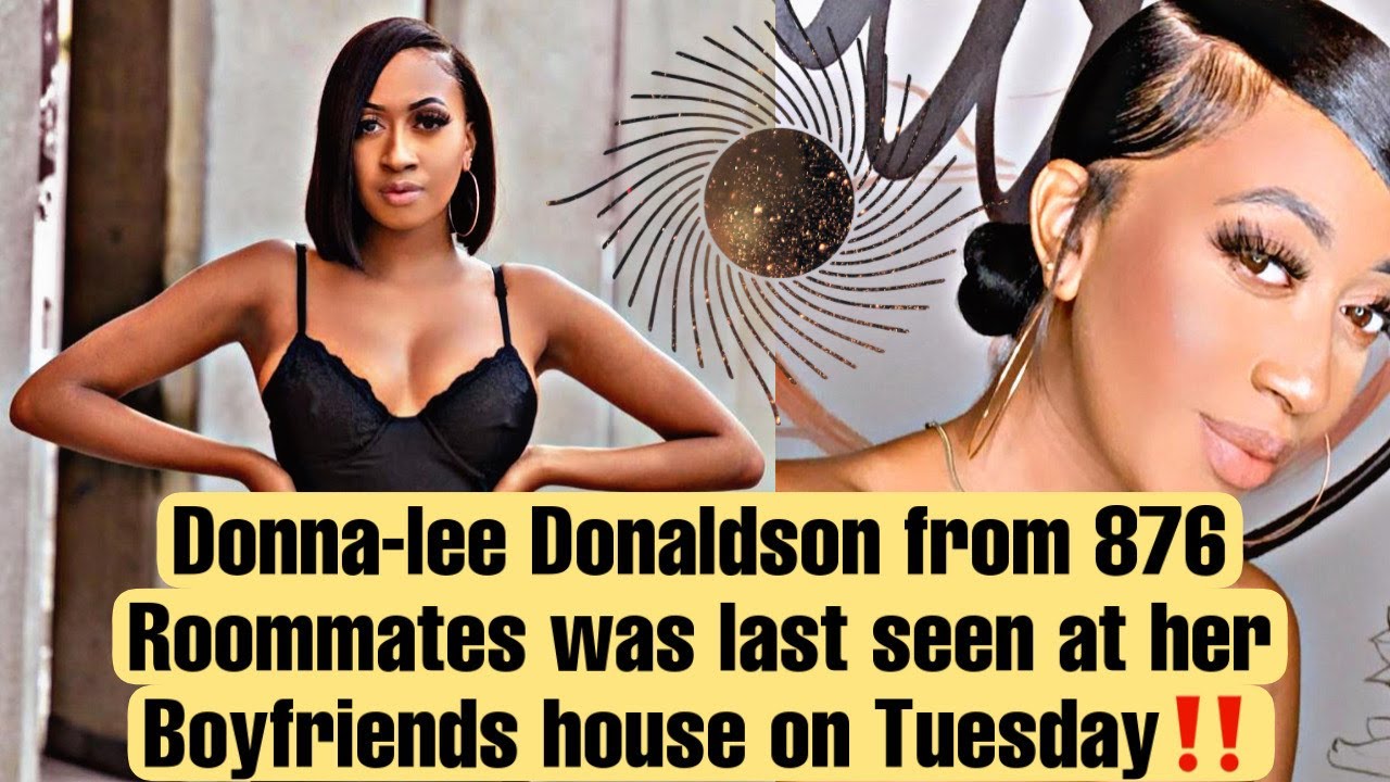Donna-Lee Donaldson, A Social Media Influencer Has Been Reported Missing – YARDHYPE