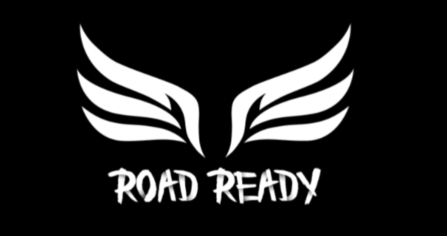 ARE YOU READY? ARE YOU ROAD READY? – YARDHYPE